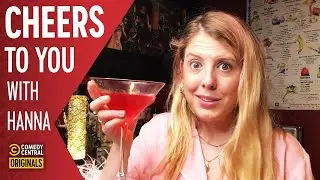 Everything That Made Hanna Want to Drink This Week, 5/8/20 - Cheers to You
