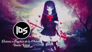 Daiana x Bogdan de la Ploiesti - Insula Iubirii (LucDubstep REMIX 2020)