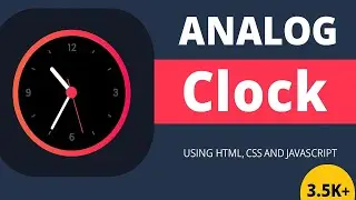 Analog clock using html css and js.