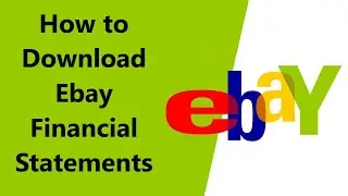 How to Download Ebay Financial Statements 2024