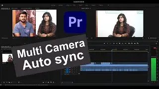 Adobe Premiere Pro Multicam Auto sync Video and Audio