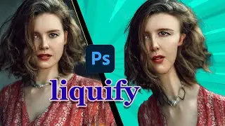 Face Aware Liquify , How to Use the Liquify in Photoshop cc