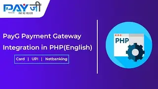 PayG Payment Gateway Integration in PHP [Step by Step Guide]