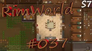 RimWorld S7#037 Vergnügungsraum [Deutsch/German]