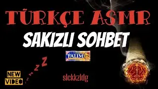 TÜRKÇE ASMR | SAKIZLI SOHBET | DÖVMECİ KIZDAN KAZIK YEDİK 😂 