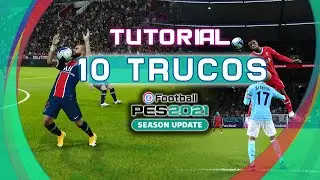 10 PES 2021 TIPS AND TRICKS | IMPROVE YOUR PLAYER!