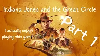 BRAND NEW GAMEPLAY | Indiana Jones and the Great Circle | Gameplay (Part 1)