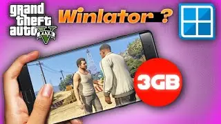 can We Play gta 5 by winlator emulator in 3gb Ram phone