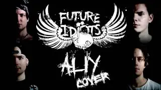 Future Idiots - Christina Hendricks ( Covered by Aliy )