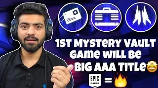 1st Mystery Vault Game will be a BIG AAA Title.!🤩