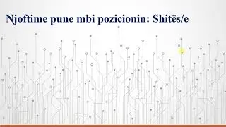 Njoftime pune mbi pozicionin Shites/e date 08.11.2020