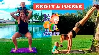 KRISTY & TUCKER - Workout Videos with Mom and Baby