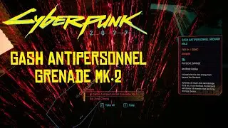 GASH Antipersonnel Grenade Mk.2 [ Blackwall Iconic Grenade ] | Cyberpunk 2077 Mods