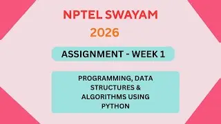 NPTEL Programming Data Structure and algorithms using Python ASSIGNMENT 1 ANSWERS | Week 1 JAN 2026