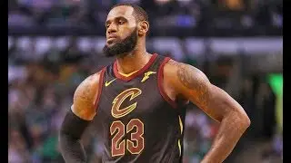 LeBron James ULTIMATE Mixtape   2017-2018