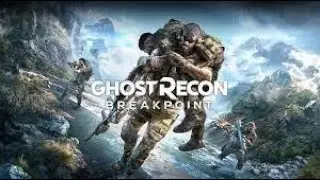 Tom Clancy's Ghost Recon Breakpoint Exploration Infinity pt4/ New Sterling pt1