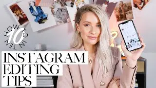 EDIT PHOTOS LIKE AN INFLUENCER: TIPS AND HACKS
