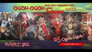 Ogoh Ogoh Tabanan Kota 2013 FULL MOVIE PART #2