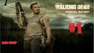 Прохождение The Walking Dead: Survival Instinct - Часть 1