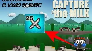 cómo conseguir el logro de blader o máster sword en milk choco (explicación)