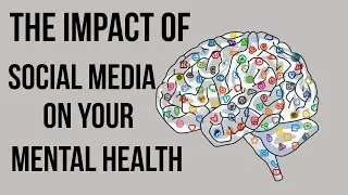 What Is The Impact Of Social Media On Our Mental Health?