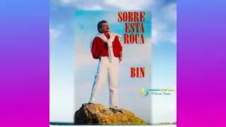 BIN SOTO 2 TEMAS /  TU SOLO TU Y SOBRE ESTA ROCA