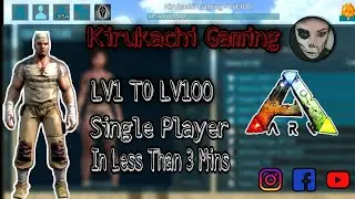 Ark mobile | How to reach level 100 in Single Player Mode (Easy method) 