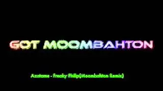 Azotame   Freaky Philip Moombahton remix   YouTube