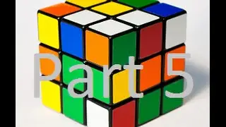 How to solve Rubik's Cube tutorial 3x3x3 part 5