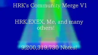 (Spammy Black MIDI) HRK's Community Merge V1 - HRK.EXEX, Me, and others (9.20 Billion)