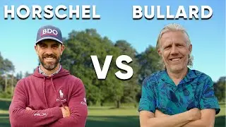 This is EPIC !! 🔥🏌️‍♂️🙌🏻 | Billy Horschel v Jimmy Bullard | Worplesdon Golf Club 😍