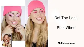 #GetTheLook - feeling pink | Makiažo pamoka