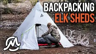 BIG WHITE ELK SHEDS | #SHEDCRUSH EP.3