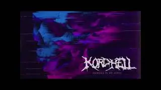 Kordhell-Murder in my mind