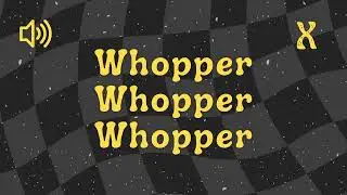 Whopper Whopper Whopper - Sound Effect No Copyright