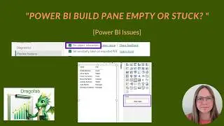 Power BI Build Pane Empty or Stuck? (On-Object Interaction Preview Issue)