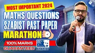 SZABIST PAPER MARATHON | MOST IMPORTANT SZABIST QUESTIONS | SZABIST PAPER PATTERN | SZABIST MCQS