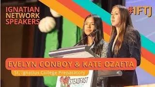 Ignatian Network Speakers - Evelyn Conboy & Kate Ozaeta | #IFTJ 2024