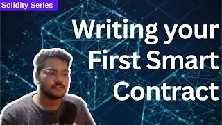 How to Write & Run your first Smart Contract ? | Locally & Remix IDE