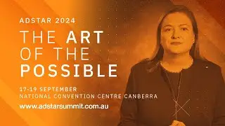ADSTAR 2024 | Art of the Possible | Prof. Tanya Monro | DSTG