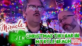 Christmas themed Bar in Myrtle Beach Miracle Pop Up at JEM Social with Retro Myrtle Beach Guy