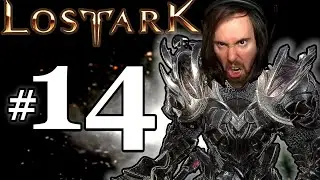 Asmongold Plays Lost Ark [Berserker] | Part #14