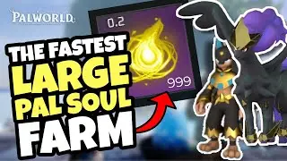 Palworld - The FASTEST Large Pal Soul Farm