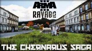 Arma 3 - The Chernarus Saga (SP/Ravage Mod)
