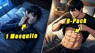 I Just Killed a Mosquito Before Bed—Then Woke Up with an 8-Pack the Next Morning! 