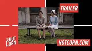 GIRASOLI | Il primo trailer | HOT CORN