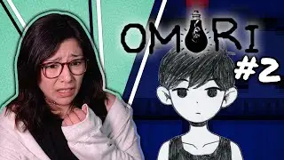 #2 | IT'S A HORROR GAME | 1st playthrough | Let's Play! Omori
