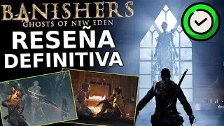 BANISHERS: Ghosts of New Eden - RESEÑA (+30h JUGADAS) - ES UN JUEGAZO