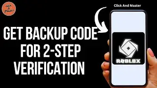 How To Get Backup Code For 2 Step Verification On Roblox