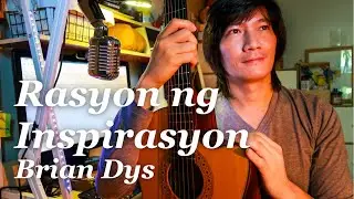 Rasyon ng Inspirasyon - Brian Dys